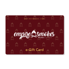 Empire Smokes E - Gift Card - Empire Smokes